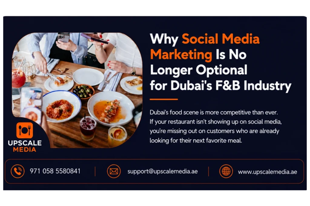 why social media marketing matters for Dubai restaurants
