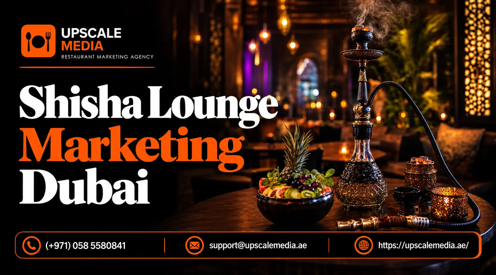 Shisha Lounge Marketing Dubai